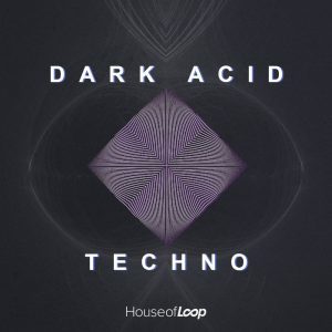 Get hypnotized with Dark Acid Techno by House of Loop