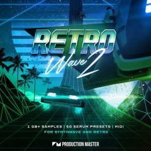 Get authentic analog vibes with Retrowave 2 by Production Master