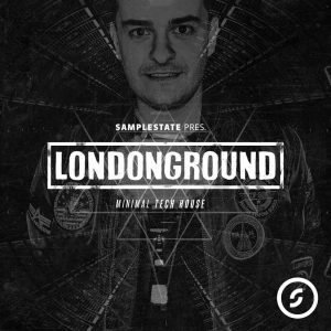 Minimal Tech House by London Ground released by Samplestate