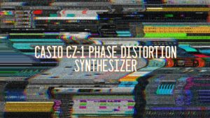 Casio CZ-1 Phase Distortion Synthesizer Vintage Keyboard Demo